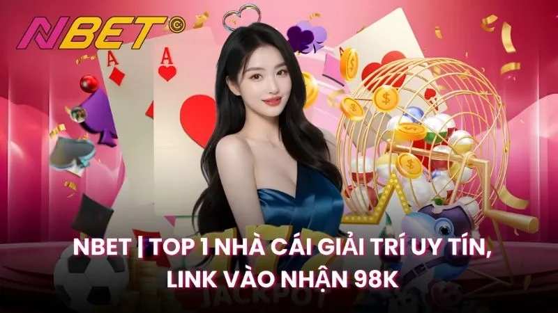 Hệ sinh thái cá cược NBET